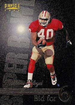 William Floyd San Francisco 49ers 1996 Pinnacle NFL Bid for 6 #193